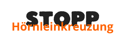 Stopp Hörnleinkreuzung
